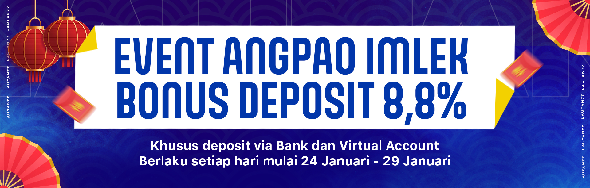 EVENT ANGPAO IMLEK BONUS DEPOSIT 8.8%