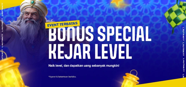 EVENT KEJAR LEVEL UP LAUTAN77