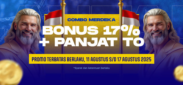 COMBO MERDEKA! BONUS 17% + PANJAT TO