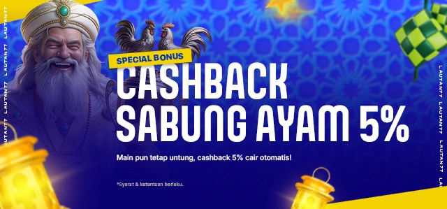 CASHBACK SABUNG AYAM 5%