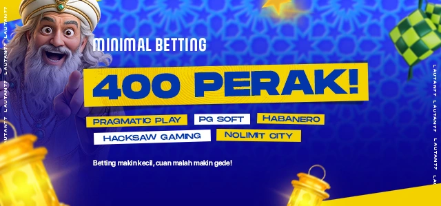 MINIMAL BET CUMA 400 PERAK