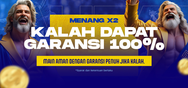 PROMO SPESIAL MENANG DAPAT BONUS 2X / KALAH DAPAT UANG KEMBALI 100%