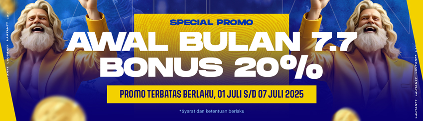 BONUS AWAL & AKHIR BULAN