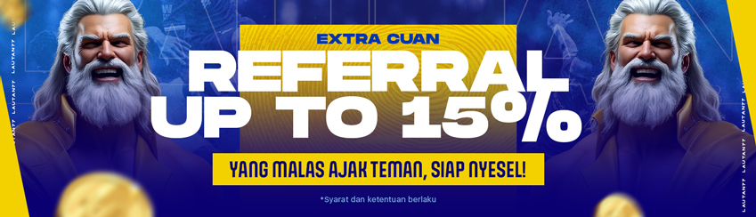 EXTRA CUAN REFERRAL UP TO 15%