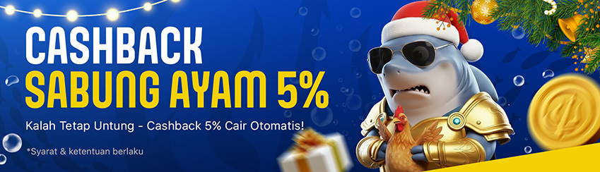 CASHBACK SABUNG AYAM 5%