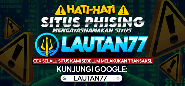 WARNING PHISING LAUTAN77